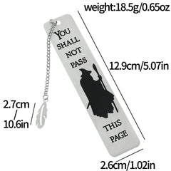 You Shall Not Pass Bookmark – Stainless Steel Fantasy Wizard Page Marker