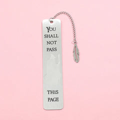 You Shall Not Pass Bookmark – Stainless Steel Fantasy Wizard Page Marker