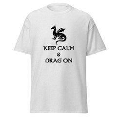 Adult Unisex Dragon T-Shirt – "Keep Calm & Drag On" Design (Black Logo)