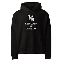 Adult Unisex Oversized Heavyweight Dragon Hoodie – "Keep Calm & Drag On" Design (White Logo)